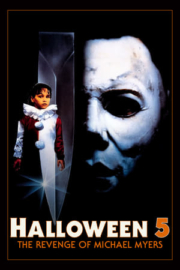 Cadılar Bayramı 5: Michael Myers’ın İntikamı